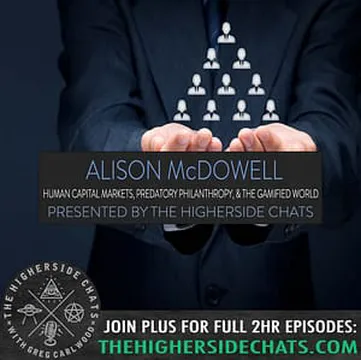 Alison McDowell | Human Capital Markets, Predatory Philanthropy, & The Gamified World